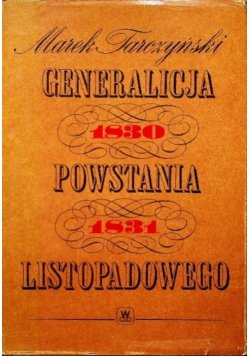 Generalizacja powstania listopadowego  1830 1831