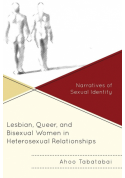 Lesbian, Queer, and Bisexual Women in Heterosexual Relationships