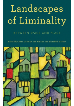 Landscapes of Liminality