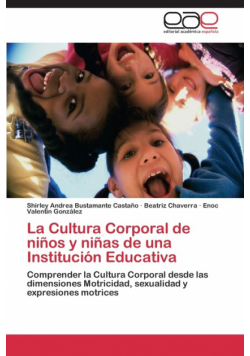 La Cultura Corporal de niños y niñas de una Institución Educativa