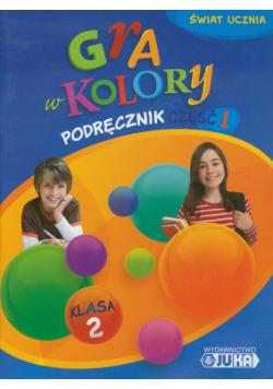 Gra w kolory 2 Podręcznik część 1