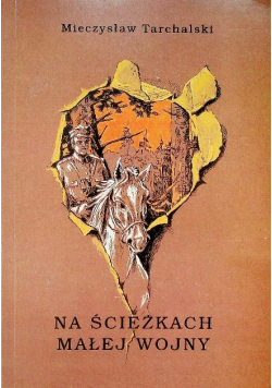 Na ścieżkach małej wojny