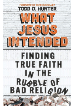 What Jesus Intended