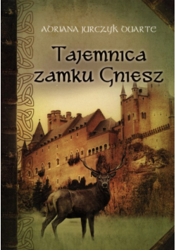 Tajemnica zamku Gniesz