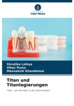 Titan und Titanlegierungen