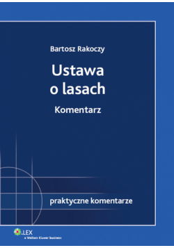 Ustawa o lasach Komentarz