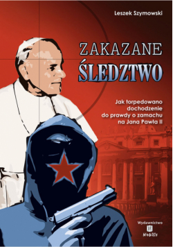 Szymowski Leszek - Zakazane śledztwo