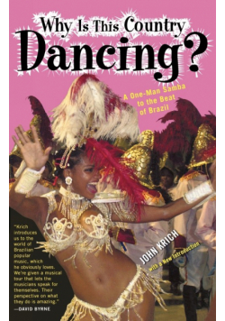 Why is This Country Dancing?