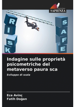 Indagine sulle proprietà psicometriche del metaverso paura sca