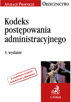 Kodeks postępowania administracyjnego. Orzecznictwo Aplikanta