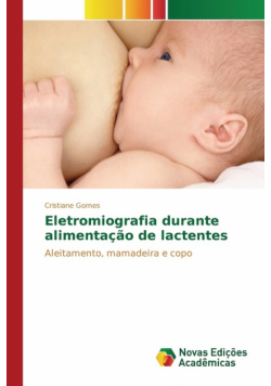 Eletromiografia durante alimentação de lactentes