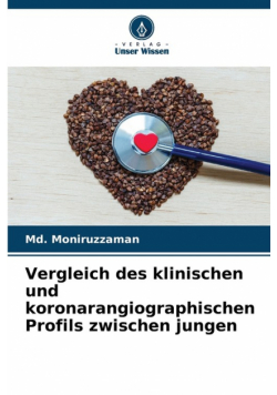 Vergleich des klinischen und koronarangiographischen Profils zwischen jungen