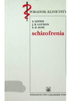 Poradnik Klinicysty Schizofrenia