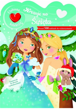 Ulubiona kolekcja! Kreacje na Święta