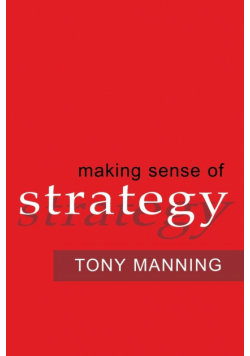 Making Sense of Strategy