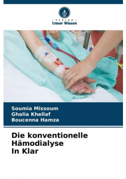Die konventionelle Hämodialyse In Klar