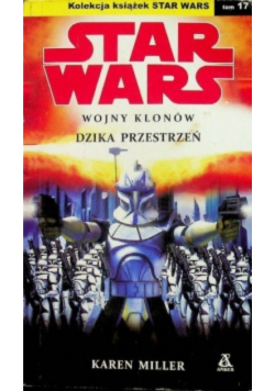 Star Wars Tom 17 Wojny klonów  Dzika przestrzeń