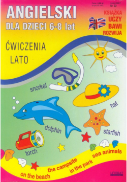 Angielski dla dzieci 6-8 lat Ćwiczenia wiosna + Ćwiczenia lato
