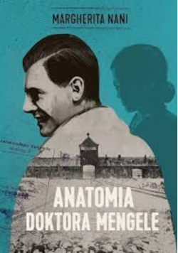 Anatomia doktora Mengele