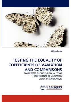 Testing The Equality Of Coefficients Of Variation And Comparisons