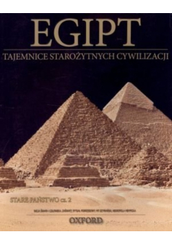 Tajemnice starożytnych cywilizacji Tom 6 Egipt część 2