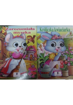 Króliczka kwiaciarka/Zarozumiała myszka- zestaw 2 książek