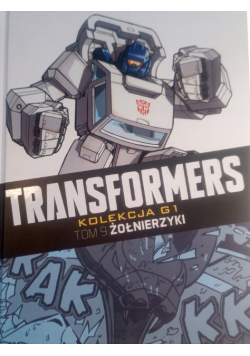 Transformers żołnierzyki Tom 9
