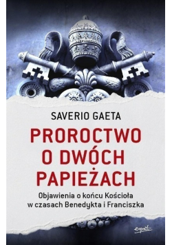 Proroctwo o dwóch papieżach