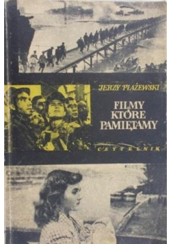 Filmy, które pamiętamy