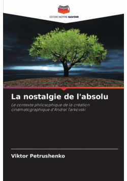 La nostalgie de l'absolu