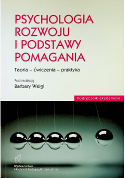 Psychologia rozwoju i podstawy pomagania