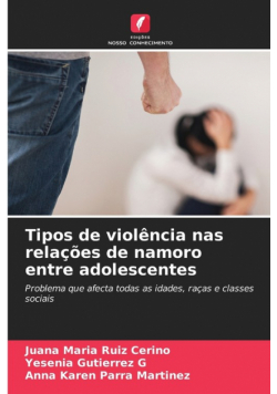Tipos de violência nas relações de namoro entre adolescentes