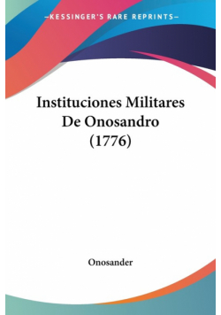Instituciones Militares De Onosandro (1776)