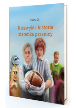 Niezwykła historia ziarenka pszenicy