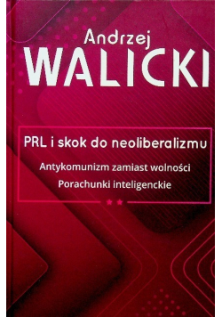 PRL i skok do neoliberalizmu