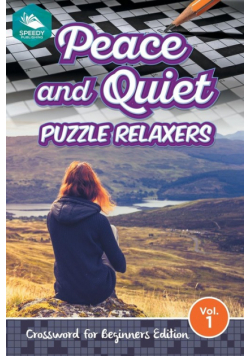 Peace and Quiet Puzzle Relaxers Vol 1