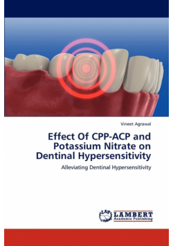 Effect of Cpp-Acp and Potassium Nitrate on Dentinal Hypersensitivity