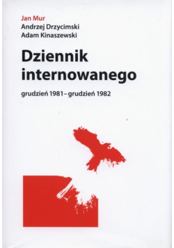 Kinaszewski Adam - Dziennik internowanego
