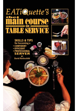 EATiQuette's the Main Course on Table Service