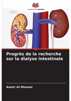 Progrès de la recherche sur la dialyse intestinale