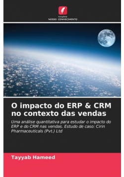 O impacto do ERP & CRM no contexto das vendas