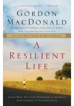 A Resilient Life