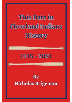 This Date in Cleveland Indians History