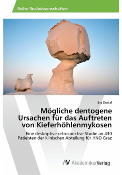 Mögliche dentogene Ursachen für das Auftreten von Kieferhöhlenmykosen