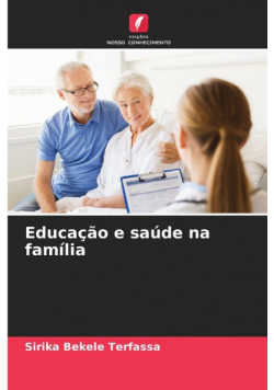 Educação e saúde na família
