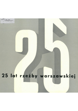 25 lat rzeźby warszawskiej