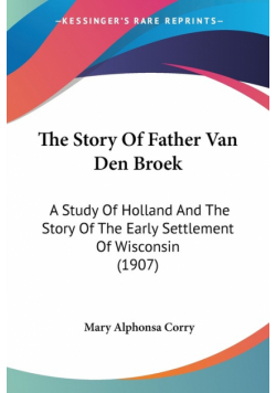 The Story Of Father Van Den Broek