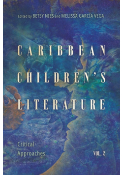 Caribbean Children's Literature, Volume 2