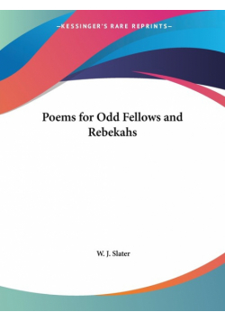 Poems for Odd Fellows and Rebekahs