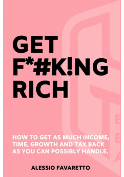 Get F*#k!ng Rich